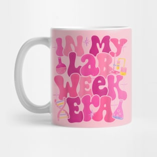 Groovy In My Lab Week Era 2024 Medical Lab Tech Mug